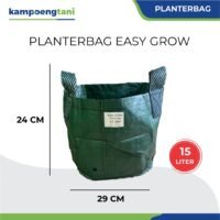 Planter Bag 15 Liter Easy Grow Pot Tanaman Pot Buah Tabulampot