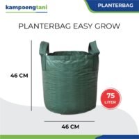 Planter Bag 75 Liter Easy Grow Pot Tanaman Pot Buah Tabulampot